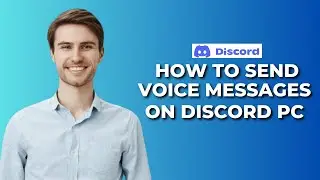 How to Send Voice Messages on Discord PC (Step By Step)│Ai Hipe