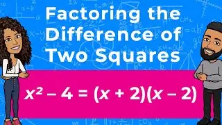 Factoring the Difference of Two Squares | Partners in Prime
