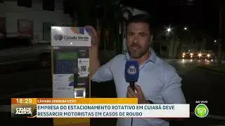 Empresa do estacionamento rotativo em Cuiabá deve ressarcir motoristas em casos de roubo