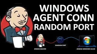 How To Connect Windows Slave Using Random Port Method | Jenkins Windows Agent Random Port | WinAgent