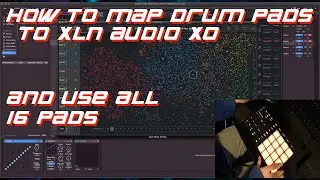 How to Map Any Drum Pads to XLN Audio XO (and use all 16 pads)