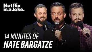 14 Minutes of Nate Bargatze | Netflix Is a Joke