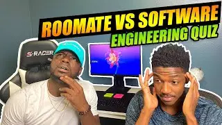 Roomate VS. Software Engineering Quiz (Hilarious)