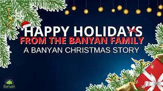 A Banyan Christmas Story