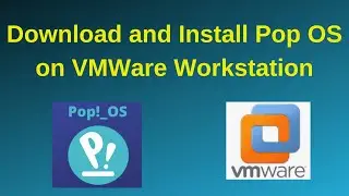 How to download and install POP OS 22.04 on VMWare workstation | PopOS Installation on VMWare 2024