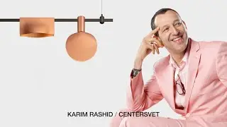 KARIM RASHID / CENTERSVET