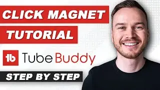 How to Use the TubeBuddy Click Magnet (2024)