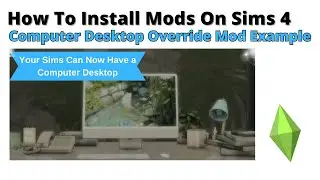 How To Install Computer Desktop Override Mod For Sims 4 | 2024