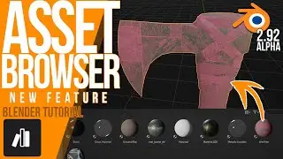 How to use the ASSET BROWSER | Blender 2.92 - Alpha | Tutorial