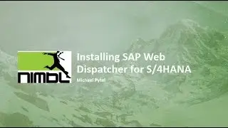 Installing SAP Web Dispatcher for S/4HANA