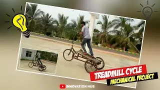 Treadmill  Cycle | Mechanical Engineering Project| College Project|