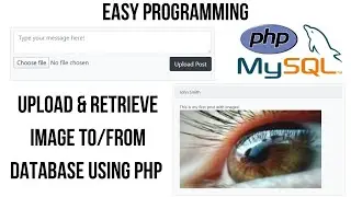 Upload and Display image from the Database using PHP and SQL