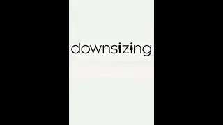 Уменьшение / Downsizing (2017) Трейлер (дублированный)