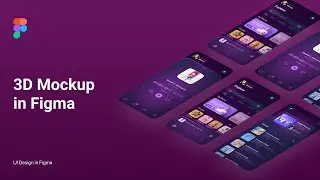 How to Create 3D Mockup in Figma | UI Design Tutorial
