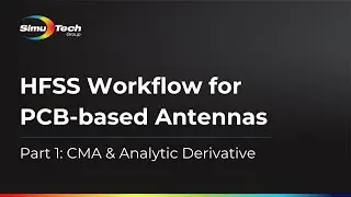 HFSS Workflow forPCB-based Antennas (part 1)