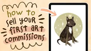 Get Started Selling Your First Art Commissions!