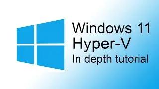 How to setup/install Hyper V in Windows 11?