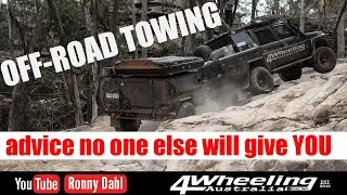 Off-Road Towing, Advice no one else will give YOU