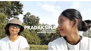 PRADAKSINA (Hari Raya Waisak) 2024