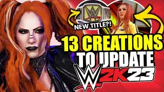 13 Creations you need to UPDATE WWE 2K23 (Modding Tutorial)