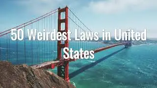 50 WEIRDEST Laws in the United States | Dumbest Laws in US