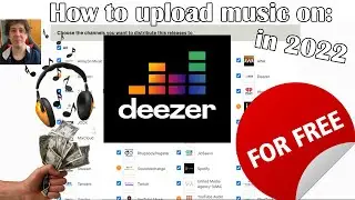 How To Upload Music To Deezer FOR FREE In 2022 !