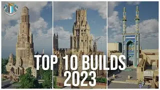 Top 10 Minecraft Builds - 2023 Edition