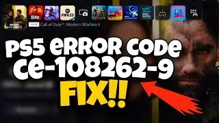 How To Fix PS5 Error Code CE-108262-9 in 2023 | PS5 CE-108262-9 Fix
