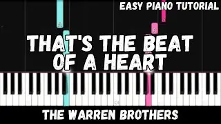 The Warren Brothers - That's the Beat of a Heart (Easy Piano Tutorial)