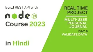 Build REST API Using NodeJS & Express 2023 | Day 9 - Data Validation Module 