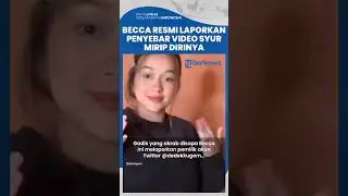 Rebecca Klopper Resmi Laporkan Penyebar Video Syur Mirip Dirinya ke Bareskrim, Pacar Fadly Korban