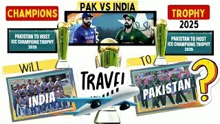 Will India Travels To Pakistan For Champions Trophy 2025 #championstrophy2025