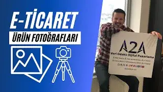 E Ticaret Ürün Fotoğrafları Nasıl Olmalı? Ürün Fotoğrafı Çekerken Mutlaka Bilmeniz Gerken Şeyler!