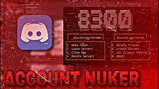 DISCORD Account Nuker - Close Dm| Leave Server & More! - 8300 V1