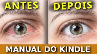 Não Force seus Olhos no Kindle!!! Modo Noturno e Brilho de Tela.