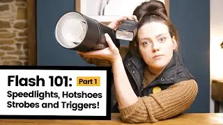 Flash Photography 101: Speedlights v Strobes? Triggers? WTF? | Off Camera Flash for Beginners Part 1