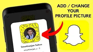 How To Change Profile Picture On Snapchat | How To Add Profile Picture On Snapchat #editprofilepic