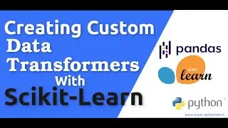 Creating Custom Data Transformers with Scikit-learn Python