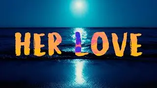 Rarin - Her Love (Slowed + Reverb) (Official Lyric Video)