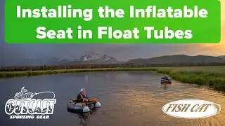 How to Install the Inflatable Seat in Float Tubes