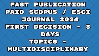 Fast Publication less paid best journals scopus / esci 2024 | Fast publication 2024 journals