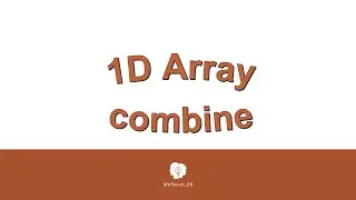 1D Array combine 081216