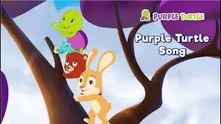 Purple Turtle Song| children's song| Cartoon Song| Nursery Rhyme| E-Learning + more kids songs