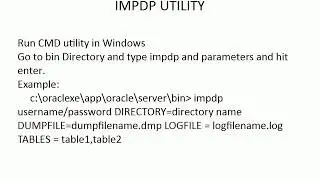 Importing Data by using IMPDP utility in Oracle.