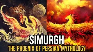 Simurgh: The Phoenix of Persian Mythology | Legendary Bird of Iran