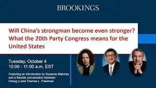 Will China’s strongman become even stronger? What the 20th Party Congress means for the US