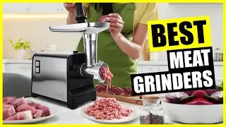 TOP: Best Meat Grinder [2024]