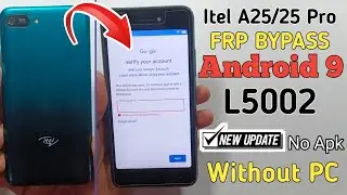 Itel A25 Pro FRP Bypass New Method | Itel A25 (L5002) Google Account/FRP Bypass Without pc