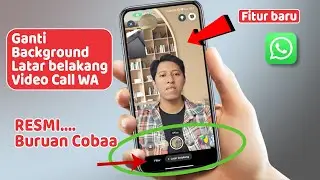 KEREN... Fitur Ganti Latar Belakang Vidio Call WhatsApp