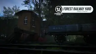 Forest Railway Yard | Unreal Environment | Unreal Engine 5